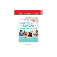 Lippincott Williams and Wilkins Nursing in Today's World (häftad, eng)