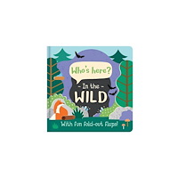 North Parade Publishing Who's here? In the Wild (bok, board book, eng)