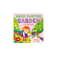 North Parade Publishing Magic Painting Garden (bok, board book, eng)