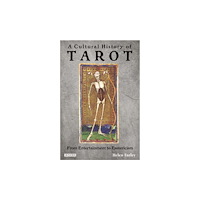 Helen Farley A Cultural History of Tarot (inbunden, eng)