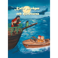 Anja Person Kalle på vågen och sjörövarna (inbunden)
