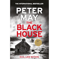 Peter May The Blackhouse: The gripping start to the bestselling crime series (Lewis Trilogy Book 1) (häftad, eng)
