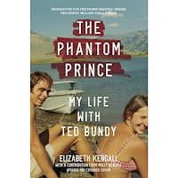 Molly Elizabeth Kendall The Phantom Prince: My Life with Ted Bundy, Updated and Expa (häftad, eng)
