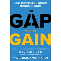 Dan Sullivan The Gap and The Gain (inbunden, eng)
