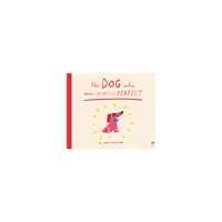 Kurland Jack The Dog Who Was (Almost) Perfect (häftad, eng)