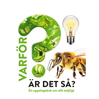 Tukan Förlag Varför är det så? : en uppslagsbok om allt möjligt (inbunden)