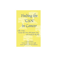 Lulu.com Finding the "CAN" in Cancer (häftad, eng)