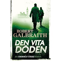 Robert Galbraith Den vita döden (pocket)
