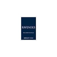 Kresley Cole Ravenous (häftad, eng)