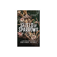 Devney Perry Shield of Sparrows (pocket, eng)