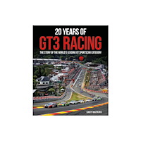 Evro Publishing 20 Years of GT3 Racing (inbunden, eng)