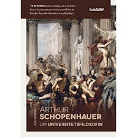 Arthur Schopenhauer Om universitetsfilosofin (bok, danskt band)