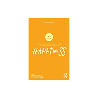 Taylor & francis ltd The Psychology of Happiness (häftad, eng)