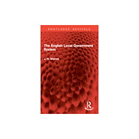Taylor & francis ltd The English Local Government System (häftad, eng)