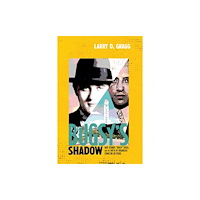 University of New Mexico Press Bugsy's Shadow (häftad, eng)