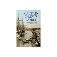 Texas A & M University Press Captain Drew's World (inbunden, eng)