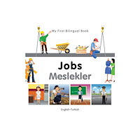Milet Books Limited My First Bilingual Book -  Jobs (English-Turkish) (bok, board book, eng)