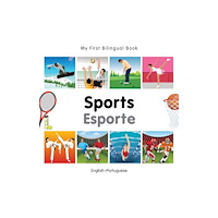 Milet Books Limited My First Bilingual Book -  Sports (English-Portuguese) (bok, board book, eng)
