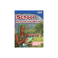 Teacher Created Materials, Inc School Around the World (häftad, eng)