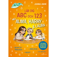 Joanna André Lär dig ABC och 123 med Alma, Harry & Laura (häftad)