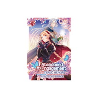 Seven Seas Entertainment, LLC I Abandoned My Engagement Because My Sister is a Tragic Heroine, but Somehow I Became Entangled with a Righteous Prince...
