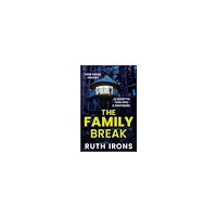 Ruth Irons The Family Break (pocket, eng)