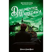 Hanna Blixt Dokumenten i Warszawa (inbunden)