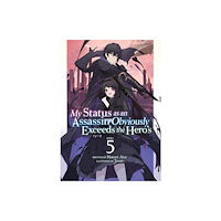 Seven Seas Entertainment, LLC My Status as an Assassin Obviously Exceeds the Hero's (Light Novel) Vol. 5 (häftad, eng)