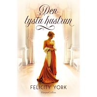 Felicity York Den tysta hustrun (inbunden)