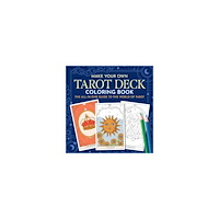 Frechverlag Make Your Own Tarot Deck Coloring Book: The All-in-One Guide to the World of Tarot for Beginners (häftad, eng)