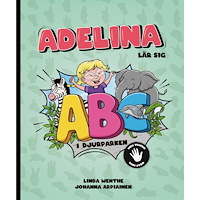 Linda Wenthe Adelina lär sig ABC i djurparken (inbunden)