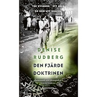Denise Rudberg Den fjärde doktrinen (pocket)