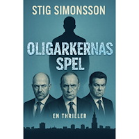 Stig Simonsson Oligarkernas spel (häftad)