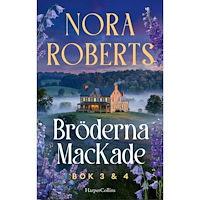 Nora Roberts Bröderna MacKade Bok 3 & 4 (inbunden)