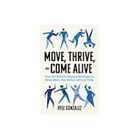 Surrey Books,U.S. Move, Thrive, and Come Alive (häftad, eng)