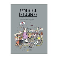 Bogus Janiszewski Artificiell intelligens - om det som vuxna inte pratar om (inbunden)