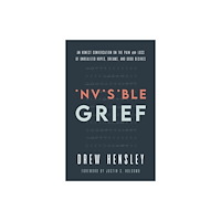 Christian Focus Publications Ltd Invisible Grief (häftad, eng)