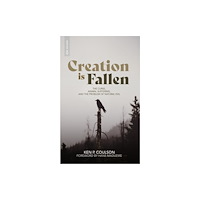 Christian Focus Publications Ltd Creation is Fallen (häftad, eng)