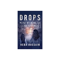 Austin Macauley Publishers FZE Drops (häftad, eng)