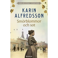Karin Alfredsson Smörblommor och sot (inbunden)