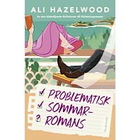 Ali Hazelwood Problematisk sommarromans (inbunden)