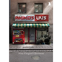 Nina Ehrgård Ejlertsson Akikos livs (häftad)