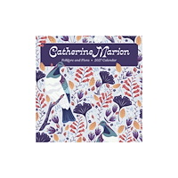 Pomegranate Europe Ltd Catherine Marion: Folklore and Flora : 2027 Wall Calendar