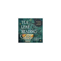 Jacqueline Towers Tea Leaf Reading: Your Guide to More Than 500 Symbols (inbunden, eng)