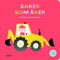 Shelly Cox Saker som åker (bok, board book)