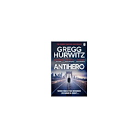 Gregg Hurwitz Antihero (pocket, eng)