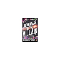 Hannah Nicole Maehrer Adversary to the Villain (pocket, eng)