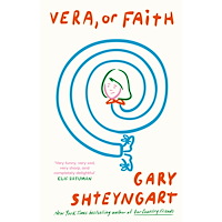 Gary Shteyngart Vera, Or Faith (pocket, eng)