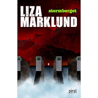 Liza Marklund Stormberget (inbunden)