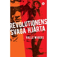 Valle Wigers Revolutionens svaga hjärta (bok, danskt band)